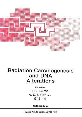 Radiation Carcinogenesis and DNA Alterations by 