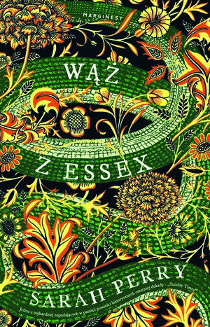 Wąż z Essex by Sarah Perry