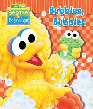 Bubbles, Bubbles by Sesame Street