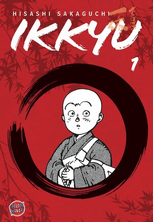 Ikkyu Bd. 1 by Hisashi Sakaguchi, Josef Shanel, Matthias Wissnet