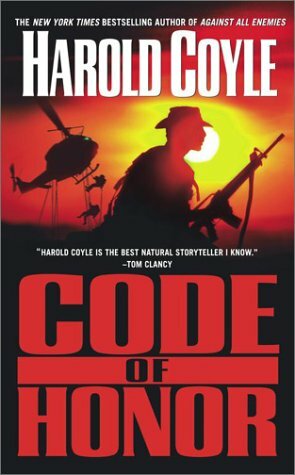 Code of Honor by Harold Coyle