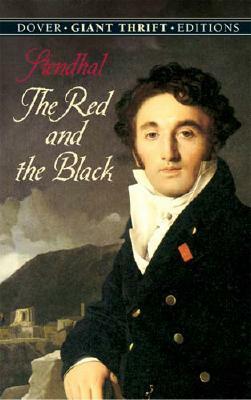 Red and the Black: A Chronicle of 1830 by Stendhal