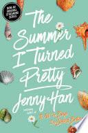 The Summer I Turned Pretty, Book 1 by Jenny Han
