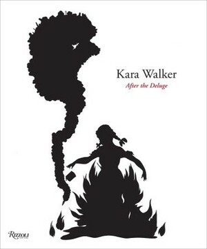 After the Deluge by Gary Tinterow, Kara Walker