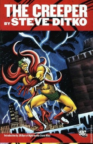 The Creeper by Steve Ditko, Michael Fleisher, Mike Royer, Steve Niles, Don Segal, Todd Klein, Denny O'Neil