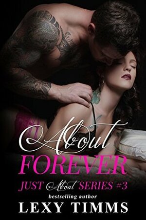 About Forever by Lexy Timms