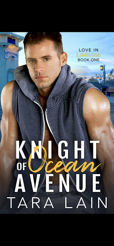 Knight of Ocean Avenue by Tara Lain