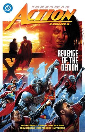 Superman: Action Comics, Vol. 3: Revenge of the Demon by Phillip Kennedy Johnson