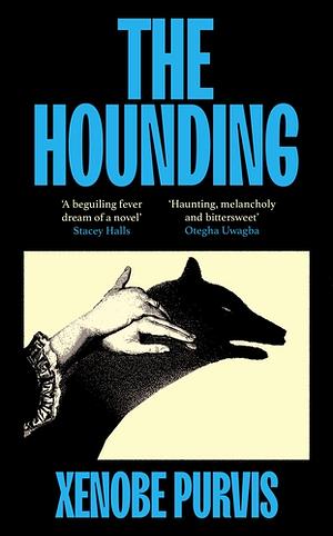 The Hounding by Xenobe Purvis