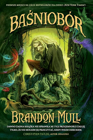 Baśniobór by Brandon Mull