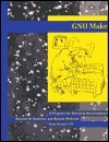 GNU Make, Version 3.77 by Roland McGrath, Richard M. Stallman