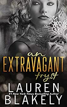 An Extravagant Tryst by Lauren Blakely