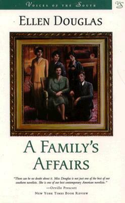 A Family's Affairs by Ellen Douglas