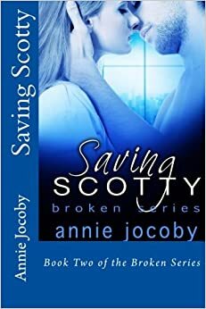 Saving Scotty by Annie Jocoby