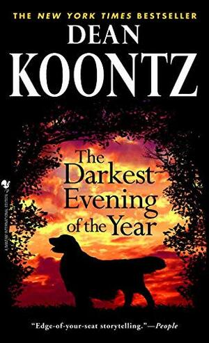 The Darkest Evening Of The Year by Dean Koontz