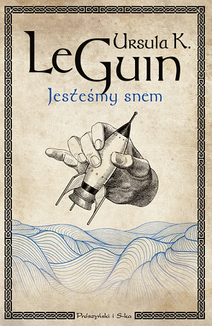 Jesteśmy snem by Prószyński Media