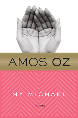 My Michael: A Novel by Nicholas de Lange, Amos Oz