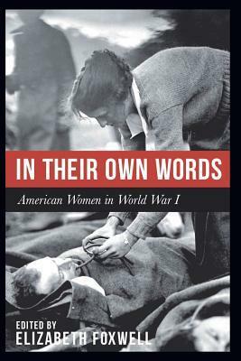 In Their Own Words by Elizabeth Foxwell