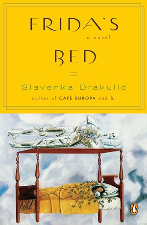 Frida's Bed by Slavenka Drakulić