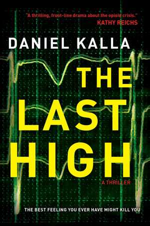The Last High by Daniel Kalla
