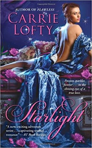 Starlight by Carrie Lofty