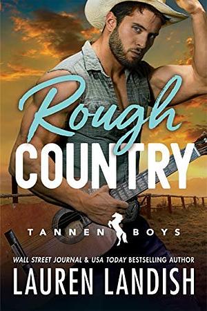 Rough Country by Lauren Landish