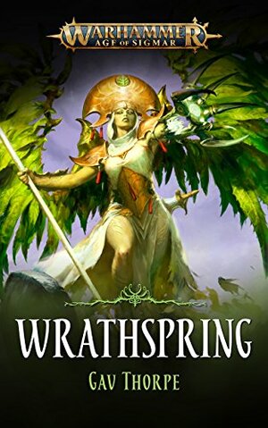 Wrathspring by Gav Thorpe