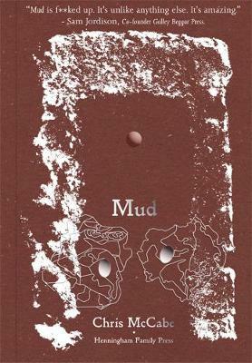 Mud by Chris McCabe