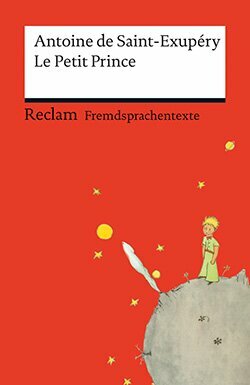 Le Petit Prince by Antoine de Saint-Exupéry