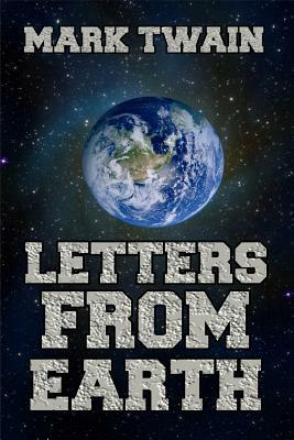 Letters from Earth by Mark Twain