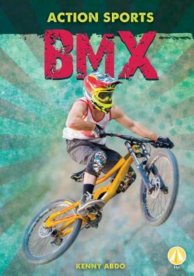 BMX by Kenny Abdo