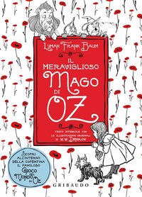 Il meraviglioso Mago di Oz by L. Frank Baum