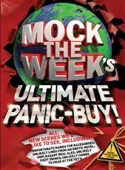 Mock The Week's Ultimate Panic Buy! by Rob Colley, Ewan Phillips, Dan Patterson, Coli, Dan Gaster, Steve Punt, Ged Parsons, Simon Bullivant