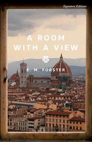 A Room with a View by E.M. Forster