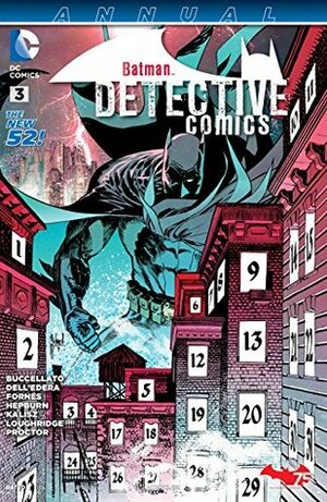 Batman Detective Comics Annual #3 by Werther Dell'Edera, Brian Buccellato, Jorge Foras, Scott Hepburn, Francis Manapul