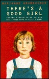 There's a Good Girl: Gender Stereotyping in the First Three Years of Life, a Diary by Marianne Grabrucker