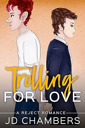 Trolling for Love by JD Chambers
