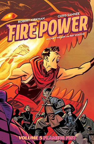 Fire Power by Kirkman & Samnee Vol. 5 by Robert Kirkman, Matt D. Wilson, Chris Samnee