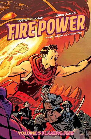 Fire Power by Kirkman & Samnee Vol. 5 by Chris Samnee, Matt D. Wilson, Robert Kirkman