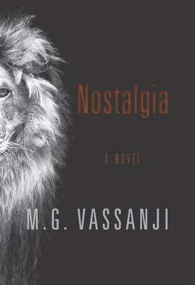 Nostalgia by M.G. Vassanji