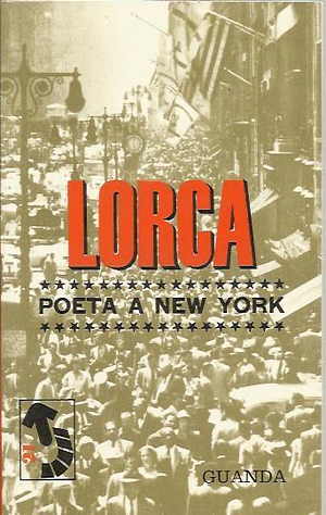 Poeta A New York by Federico García Lorca