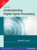 Understanding Digital Signal Processing 3/e by Richard G. Lyons