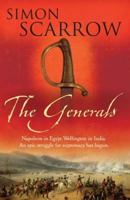 The Generals by Simon Scarrow