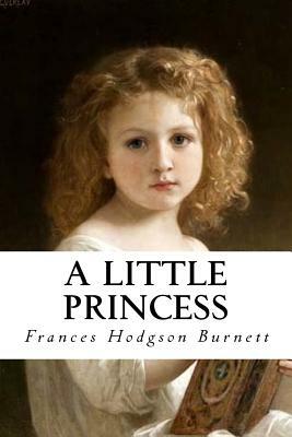 A little Princess by Frances Hodgson Burnett