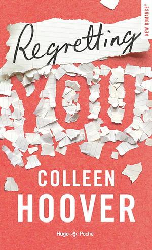 Regretting you - poche NE by Colleen Hoover