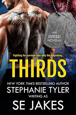 Thirds by S.E. Jakes, Stephanie Tyler