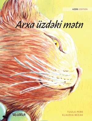 Arxa üzd&#601;ki m&#601;tn: Azeri Edition of The Healer Cat by Tuula Pere