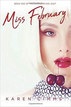 Miss February by Karen Cimms