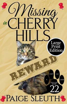 Missing in Cherry Hills by Paige Sleuth