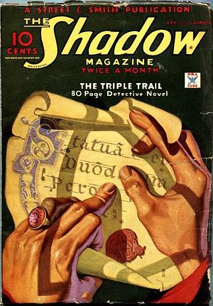 The Triple Trail by Walter B. (writing as Maxwell Grant) Gibson